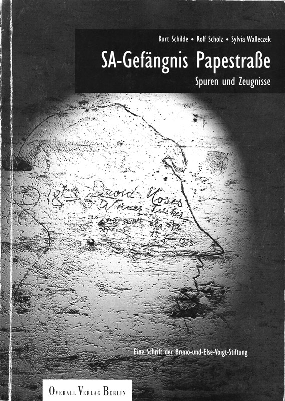 Book cover of the publication „SA-Gefängnis Papestraße” from 1996